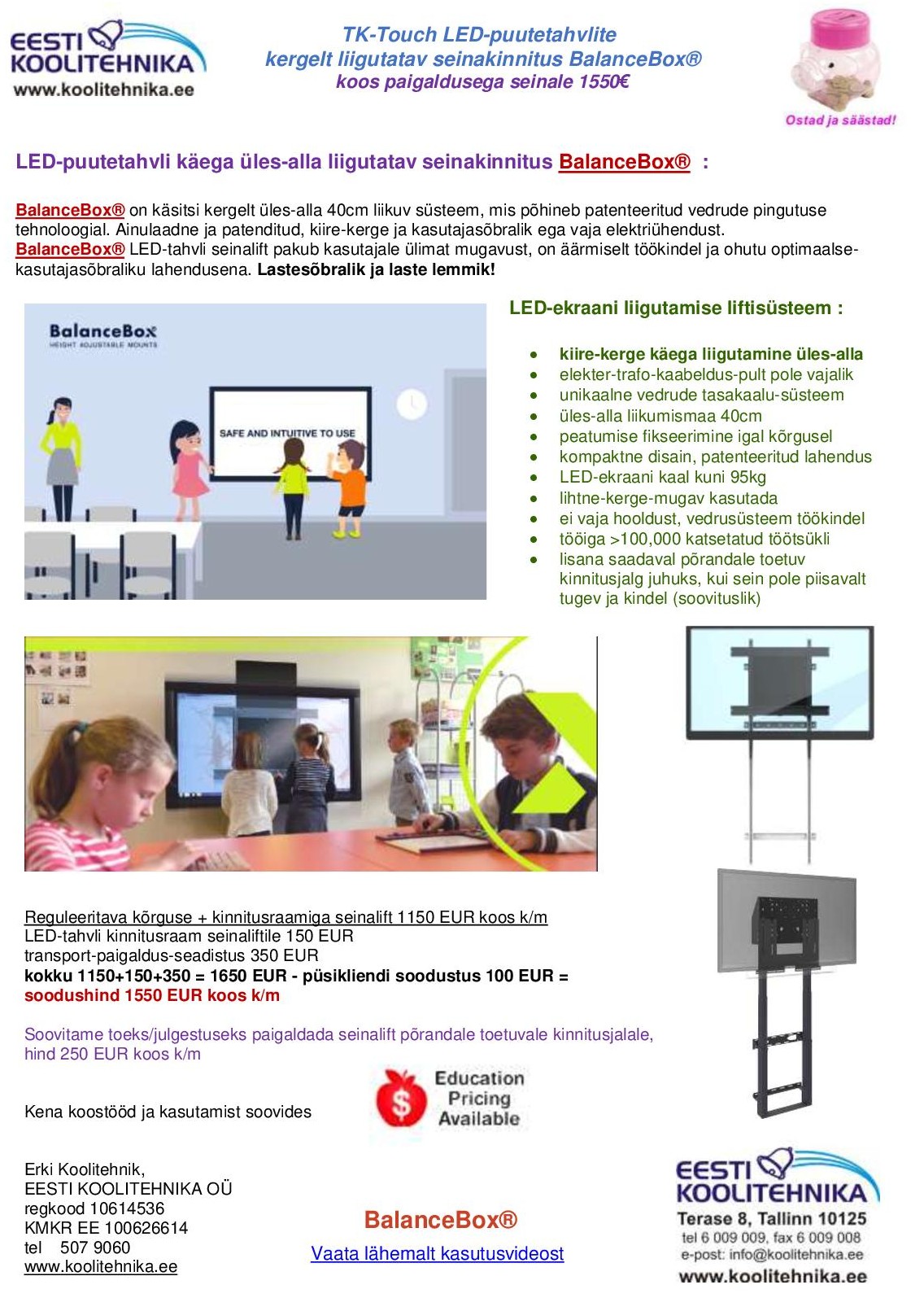 TK-Touch LED-puutetahvlite kergelt liikuv-liigutatav seinakinnitus