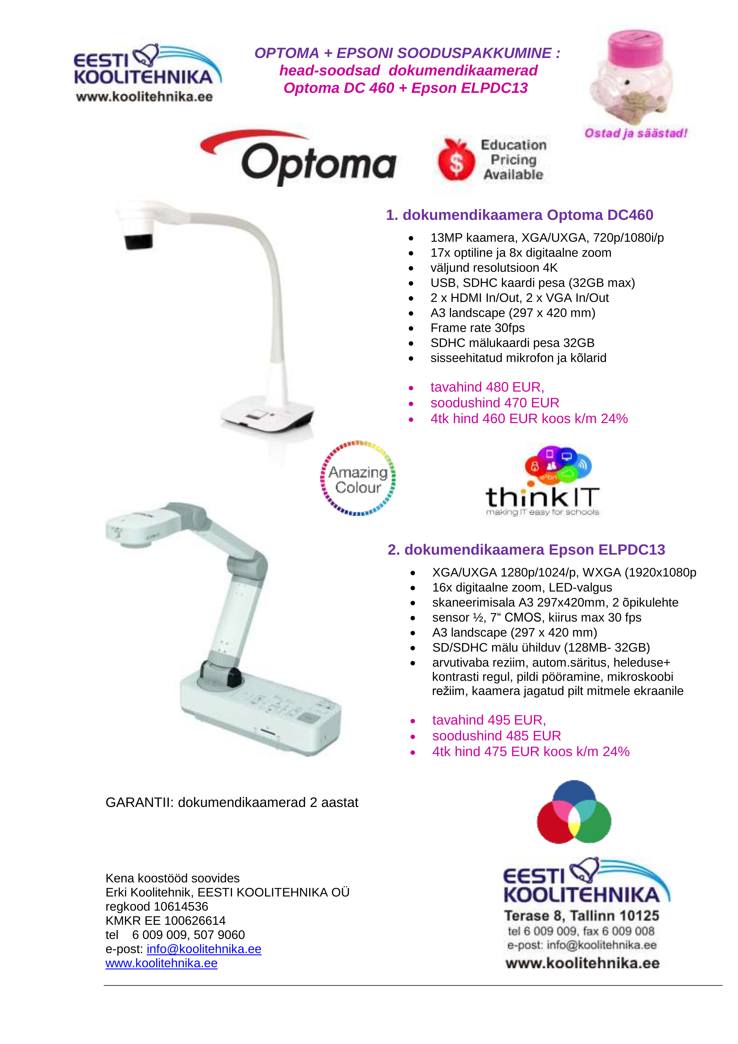 OPTOMA + EPSONI SOODUSPAKKUMINE: head-soodsad dokumendikaamerad Optoma DC 460 + Epson ELPDC13